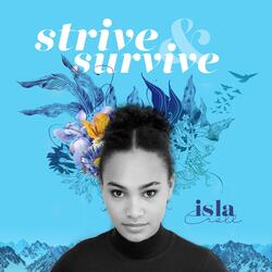 Strive & Survive