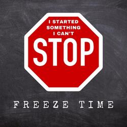 I Started Something I Can't Stop