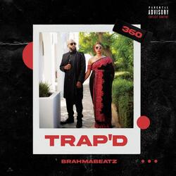 Trap'd
