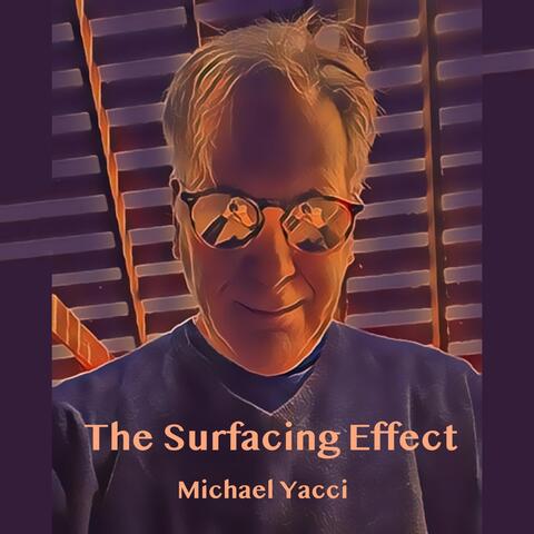 The Surfacing Effect