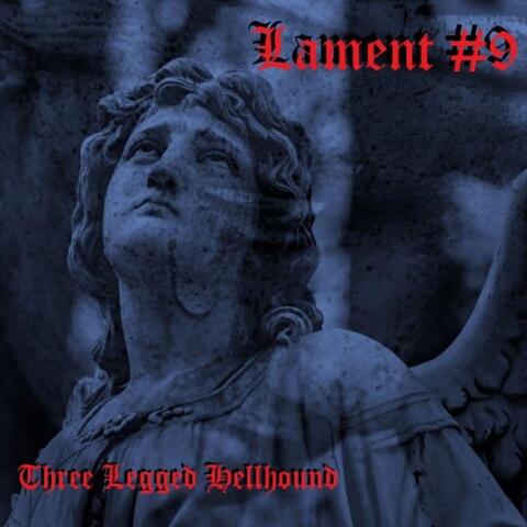 Lament #9