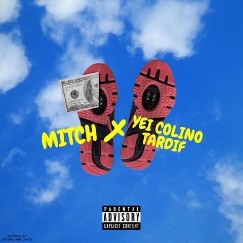 Mitch (feat. Yei Colino)