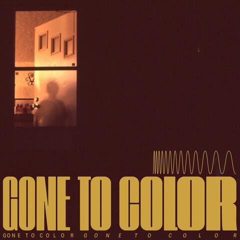 Gone to Color