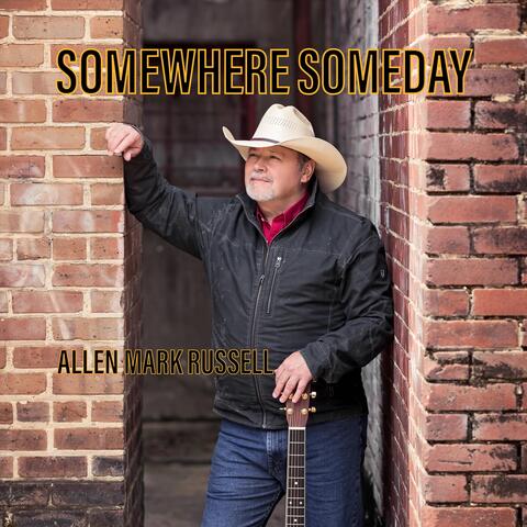Somewhere Someday