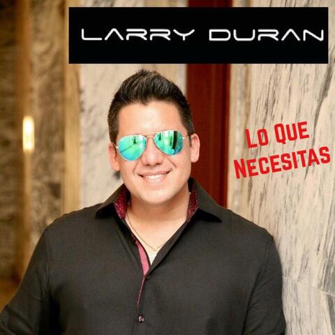 Lo Que Necesitas