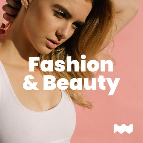 Fashion & Beauty