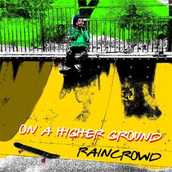 On a Higher Ground