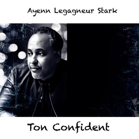 Ton confident