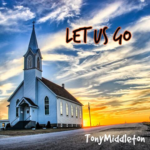 Let Us Go