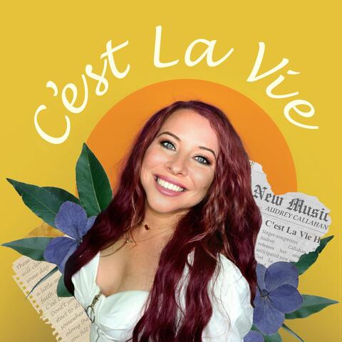 C'est La Vie