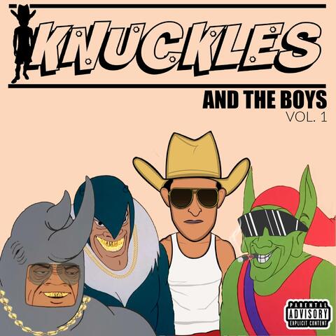 Knuckles and the Boys: Vol. 1
