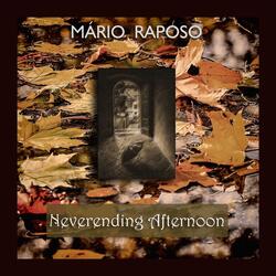 Neverending Afternoon