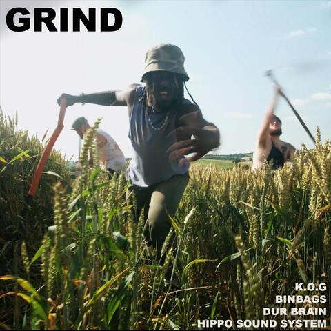 Grind