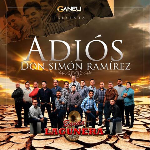 Adios Don Simón Ramírez