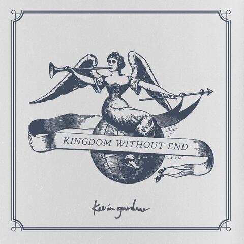 Kingdom Without End