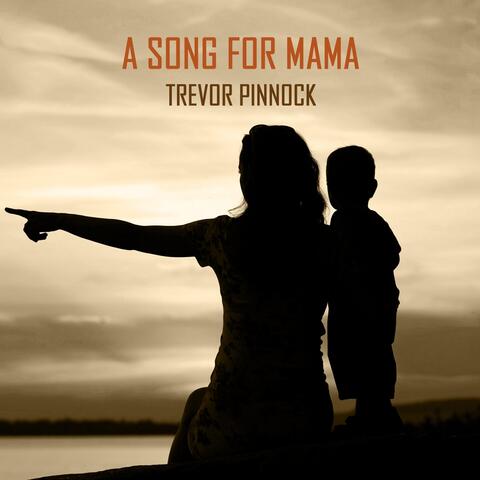 A Song for Mama