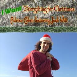I Want Everything for Christmas (feat. Josh Witt)