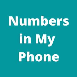 Numbers in My Phone