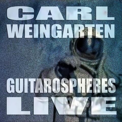 Guitarospheres (Live)
