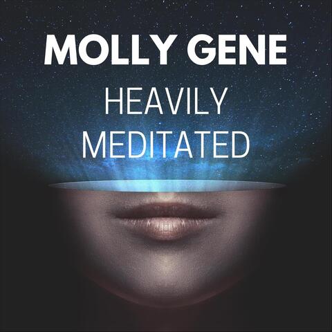 Heavily Meditated