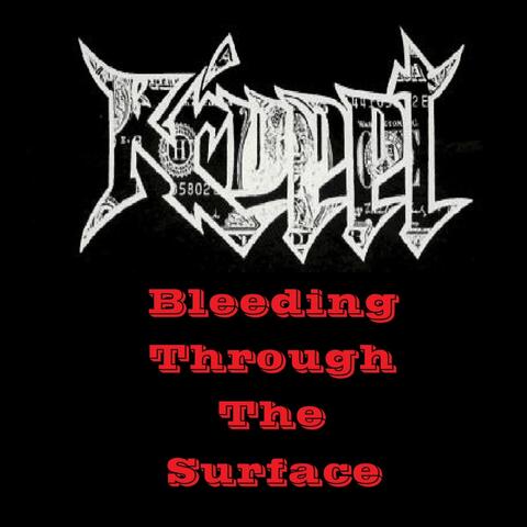 Bleeding Through the Surface