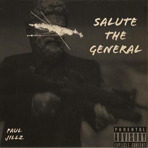 Salute the General