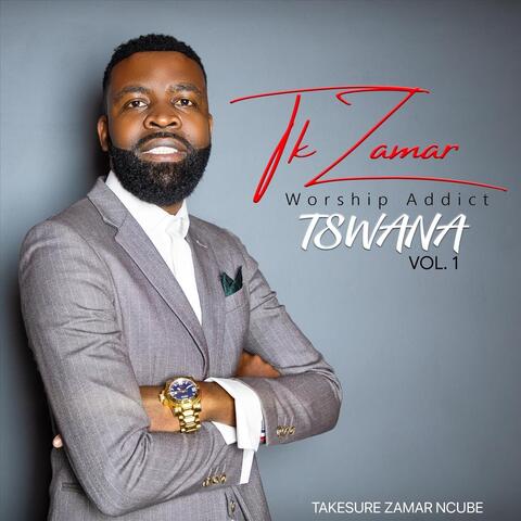 Worship Addicts Tswana, Vol. 1