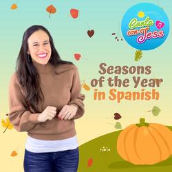 Seasons of the Year in Spanish