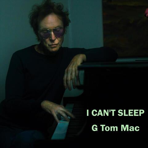 I Can’t Sleep