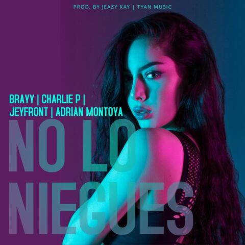 No Lo Niegues