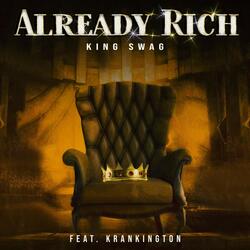 Already Rich (feat. Krankington)