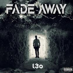 Fade Away