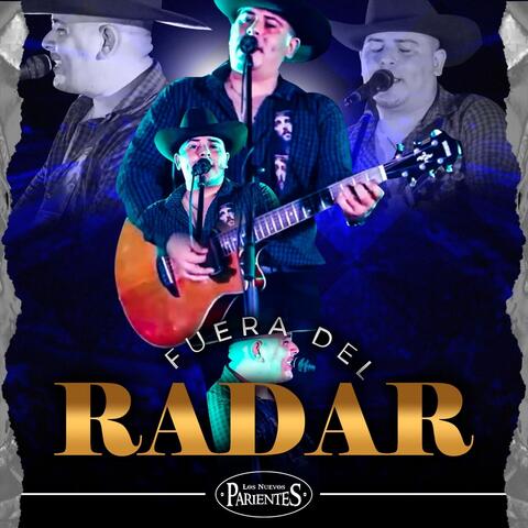 Fuera del Radar