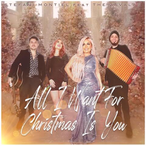 All I Want for Christmas Is You (feat. The Zavalas)