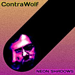 Neon Shadows, Pt. 2