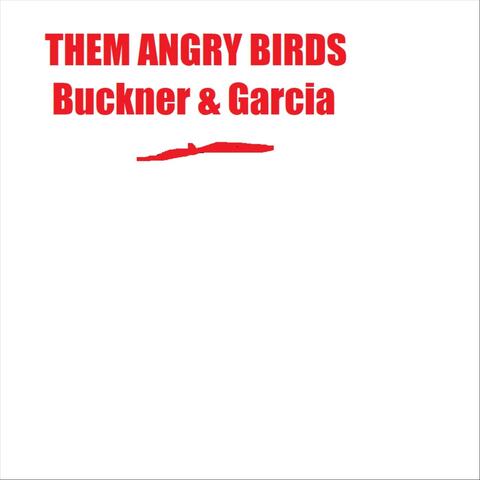 Them Angry Birds
