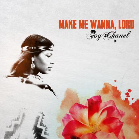 Make Me Wanna, Lord