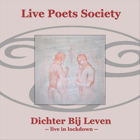 Dichter bij leven: Live in Lockdown