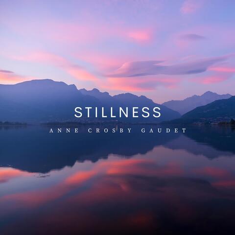 Stillness