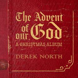 The Advent of Our God