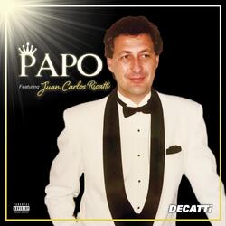 Papo (feat. Juan Carlos Ricatti)