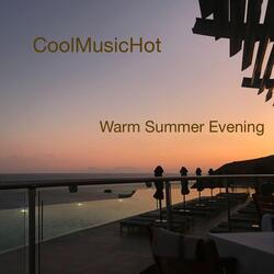 Warm Summer Evening