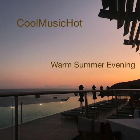 Warm Summer Evening