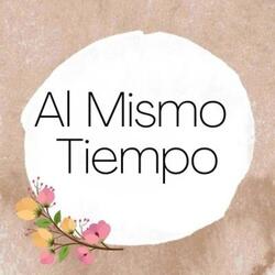 Al Mismo Tiempo