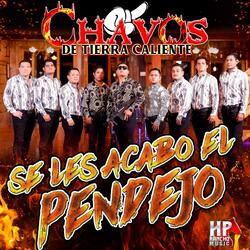 Se Les Acabo el Pendejo