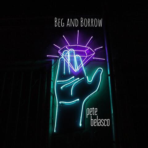 Beg and Borrow