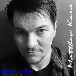 True Love (feat. Ted Russell Kamp & Lane Gaffney)