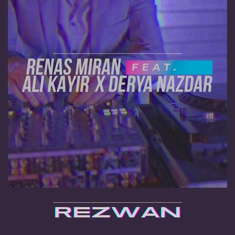 Rezwan (feat. Ali Kayir & Derya Nazdar)