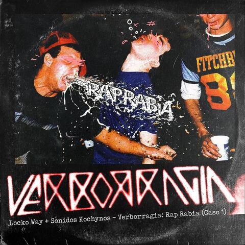 Verborragia: Rap Rabia (Caso 1)