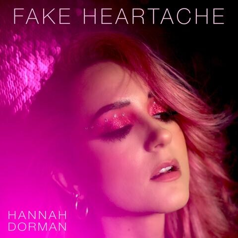 Fake Heartache